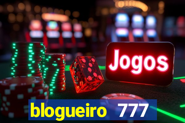 blogueiro 777 plataforma login